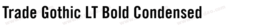 Trade Gothic LT Bold Condensed No. 20字体转换